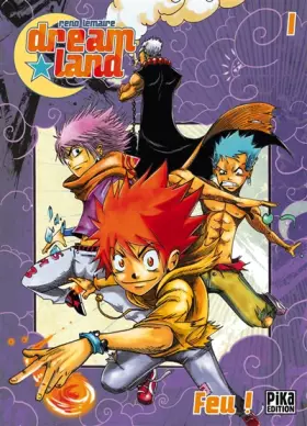 Couverture du produit · Dreamland T01: Feu !
