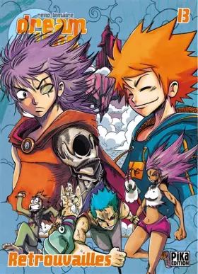 Couverture du produit · Dreamland T13: Retrouvailles