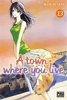 Couverture du produit · A town where you live T13