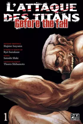 Couverture du produit · L'Attaque des Titans - Before the Fall T01