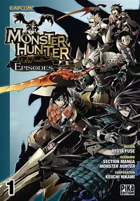 Couverture du produit · Monster Hunter Episodes T01