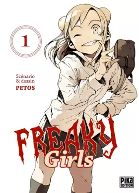 Couverture du produit · Freaky Girls T01