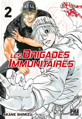Couverture du produit · Les brigades immunitaires T02