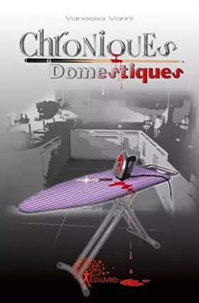 Couverture du produit · Chroniques Domestiques