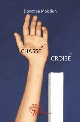 Couverture du produit · Chassé-Croisé
