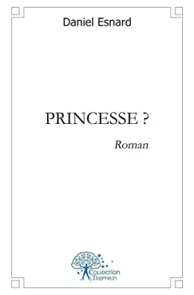 Couverture du produit · Princesse ?