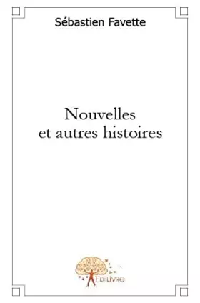 Couverture du produit · Nouvelles et autres histoires