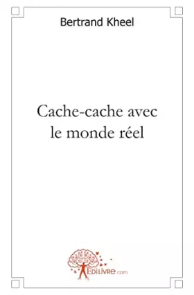 Couverture du produit · Cache-cache avec le monde réel