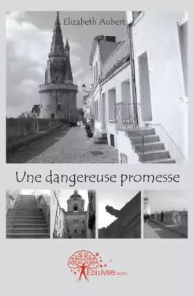Couverture du produit · Une dangereuse promesse