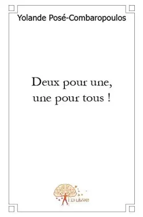Couverture du produit · Deux pour une, une pour tous !