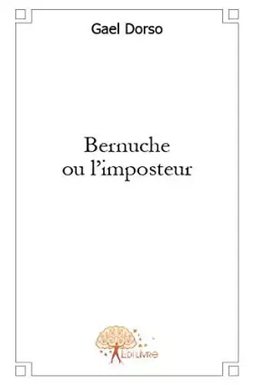 Couverture du produit · Bernuche ou l'imposteur