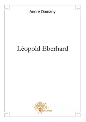 Couverture du produit · Léopold Eberhard