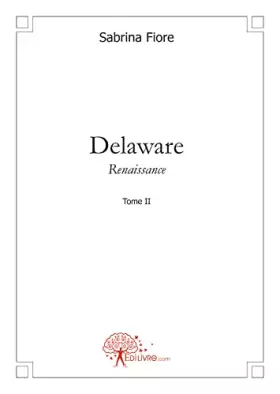 Couverture du produit · Delaware -Tome 2 - Renaissance