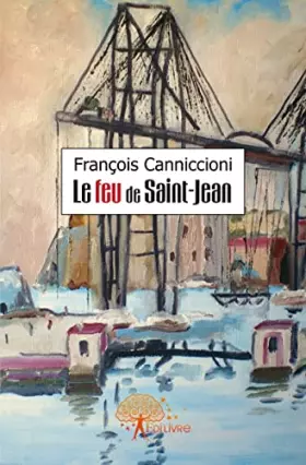 Couverture du produit · Le feu de Saint-Jean