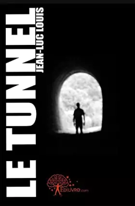 Couverture du produit · Le Tunnel