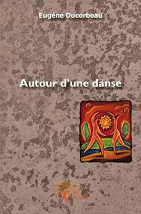 Couverture du produit · Autour d'une danse