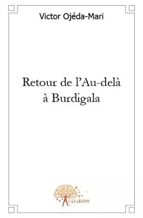 Couverture du produit · Retour de l'Au-delà à Burdigala
