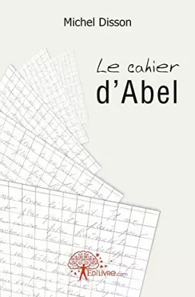 Couverture du produit · Le cahier d'Abel