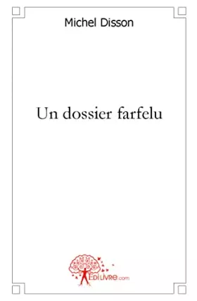 Couverture du produit · Un dossier farfelu