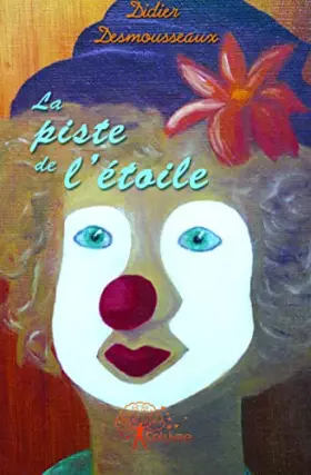 Couverture du produit · La piste de l'étoile