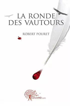 Couverture du produit · La ronde des vautours