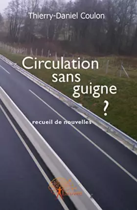 Couverture du produit · Circulation sans guigne?