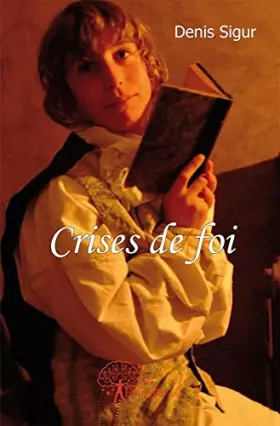 Couverture du produit · Crises de foi