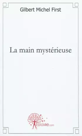 Couverture du produit · La main mystérieuse