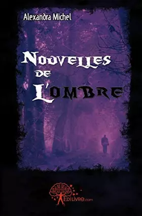 Couverture du produit · Nouvelles de l'ombre