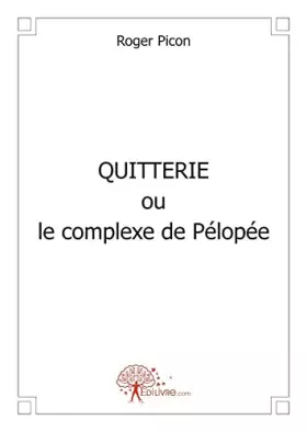 Couverture du produit · QUITTERIE ou le complexe de Pélopée