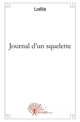 Couverture du produit · Journal d'un squelette