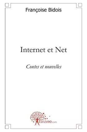 Couverture du produit · Internet et Net