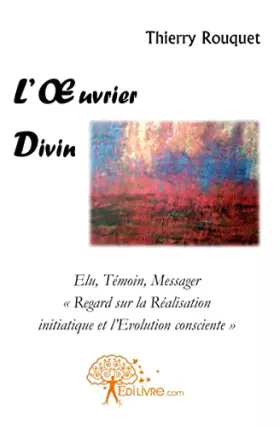 Couverture du produit · L'Oeuvrier divin