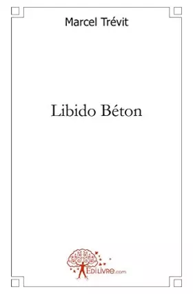 Couverture du produit · Libido Béton
