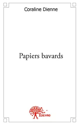 Couverture du produit · Papiers bavards