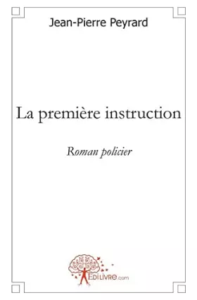 Couverture du produit · La première instruction