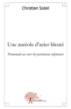 Couverture du produit · Une auréole d'acier bleuté