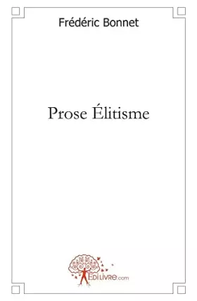Couverture du produit · Prose Élitisme