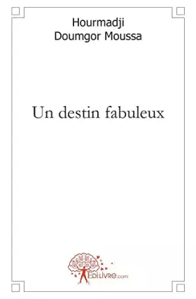 Couverture du produit · Un destin fabuleux