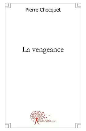 Couverture du produit · La vengeance