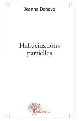Couverture du produit · Hallucinations partielles