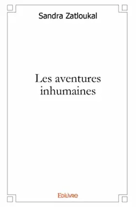 Couverture du produit · Les aventures inhumaines