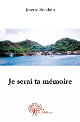 Couverture du produit · Je serai ta mémoire