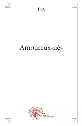 Couverture du produit · Amoureux-nés