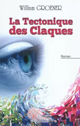 Couverture du produit · La tectonique des claques