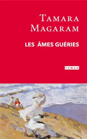 Couverture du produit · Les âmes guéries
