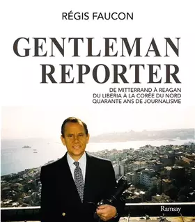 Couverture du produit · Gentleman reporter