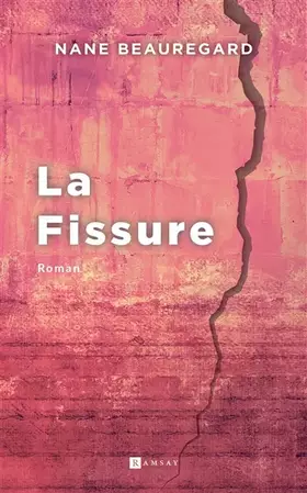 Couverture du produit · La Fissure