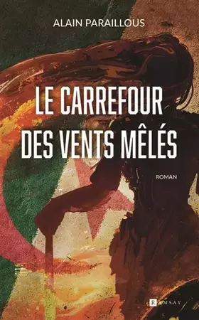 Couverture du produit · Le carrefour des vents mêlés