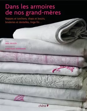 Couverture du produit · Dans les armoires de nos grands-mères